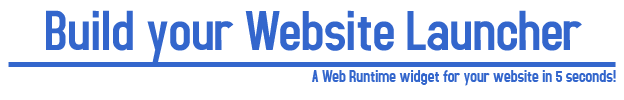 Web runtime website launcher generator